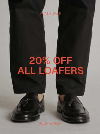 20% off all Loafers.

Ends Sunday.