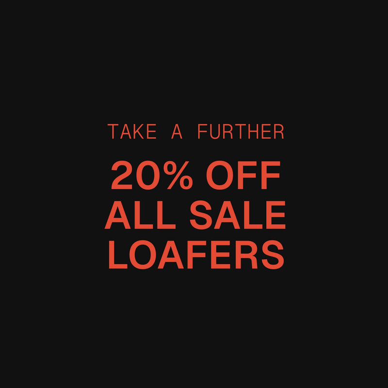 Take a further 20% off all sale Loafers